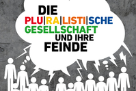 Karlsruher Gespräche: „Die pluralistische Gesellschaft und ihre Feinde“