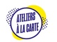 Ateliers a la carte