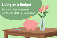 Grafik mit Sparschwein, Tulpen und dem Text „Living on a Budget – Financial Planning“.