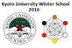 Kyoto University Winter School 2016